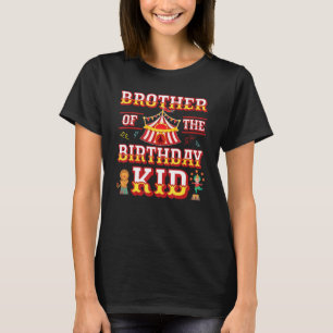 Brother Of The Birthday Kid Ringmaster Brother Fat T-Shirt