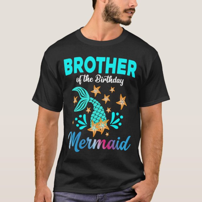 Brother Of The Birthday Mermaid Family Matching Bd T-Shirt (Front)
