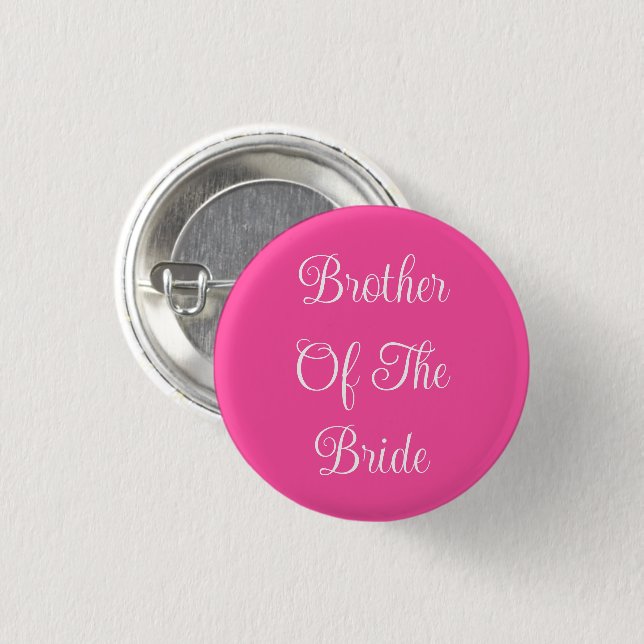 Brother Of The Bride 3 Cm Round Badge (Front & Back)