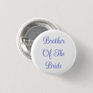 Brother Of The Bride 3 Cm Round Badge