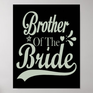 Brother Of The Bride Bachelor Bridal Bachelorette  Poster