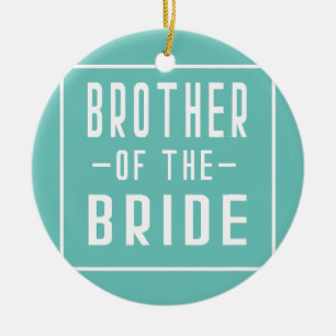 Brother of the Bride Bachelor Matching Group Big Ceramic Tree Decoration