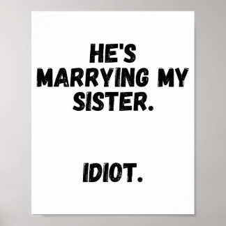 Brother Of The Bride Bachelor Party Apparel  Poster