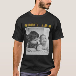 Brother of the Bride Custom Photo Vintage T-Shirt