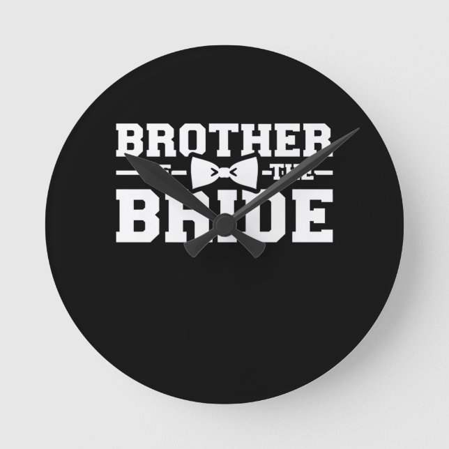 Brother Of The Bride Gift For Brother Round Clock (Front)
