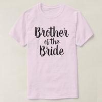 Brother of the Bride T-Shirt