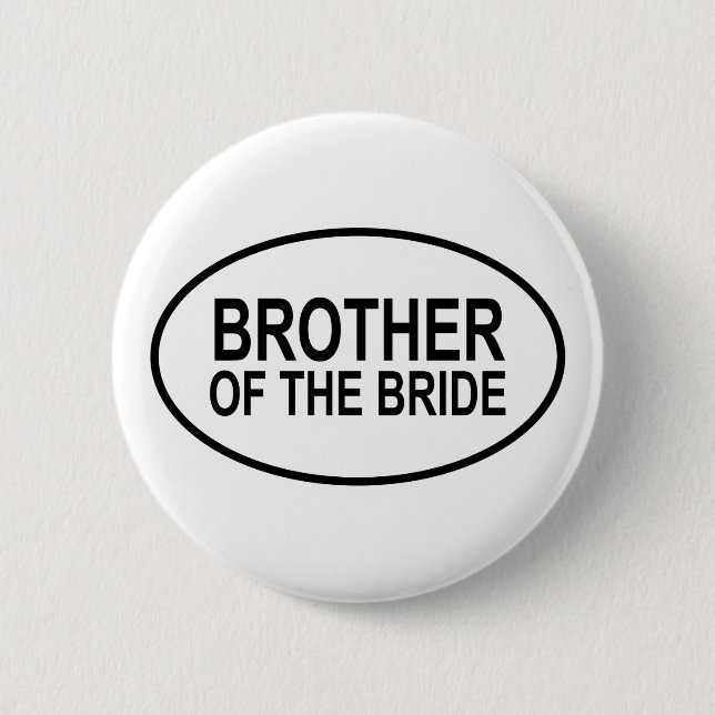 Brother of the Bride Wedding Oval 6 Cm Round Badge (Front)