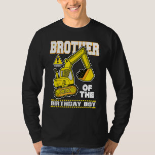 Brother Of The Excavator Construction Vehicle Digg T-Shirt