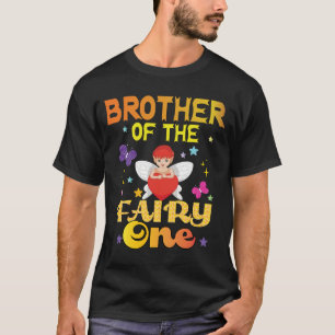 Brother of the Fairy One Bro 1st Birthda   T-Shirt