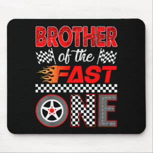 Brother Of The Fast One First Birthday Racing Car Mouse Pad