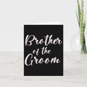 Brother Of The Groom Tee Wedding Team Of Groom Bro Card