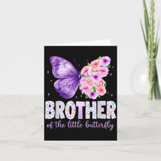 Brother Of The Little Butterfly 1st Birthday Girl Card