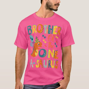 Brother Of The One-A-Saurus 1St Birthday Dinosaur  T-Shirt