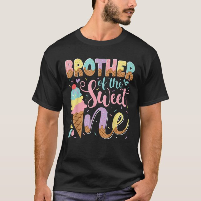 Brother Of The Sweet One Ice Cream 1St Birthday Pa T-Shirt (Front)