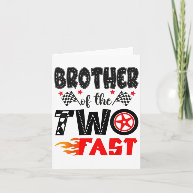 Brother Of The Two Fast 2nd Birthday Boy Racing Ca Card (Front)