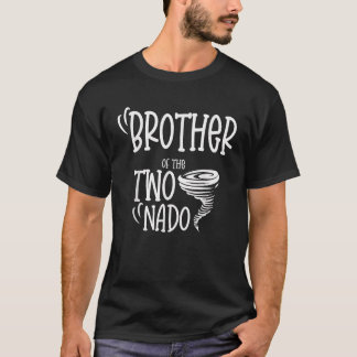 Brother of the Two nado Tornado Themed 2nd Birthda T-Shirt