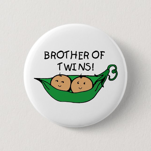 Brother of Twins Pod 6 Cm Round Badge (Front)