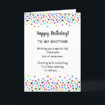 Brother or Sister Funny Birthday Confetti Greeting Card<br><div class="desc">A bright, festive and funny birthday greeting card for siblings. May be used for a brother or sister. Just change the sample wording on the card front. And to really make it a one-of-a-kind greeting . . . add their age between the words Happy & Birthday. Wow! Will they be...</div>