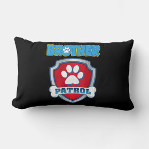 Brother Patrol Shirt - Dog Mum Dad Gift Birthday Lumbar Cushion