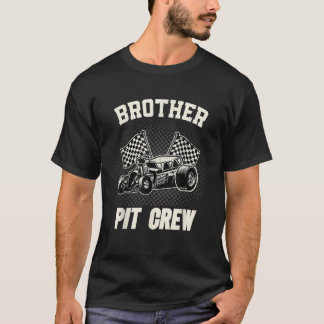 Brother Pit Crew Funny Race Car Birthday Party Rac T-Shirt