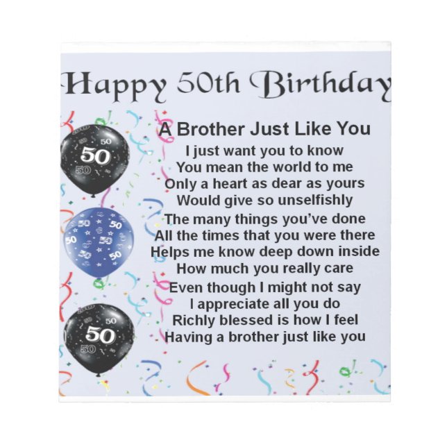 Brother Poem 50th Birthday Notepad (Front)