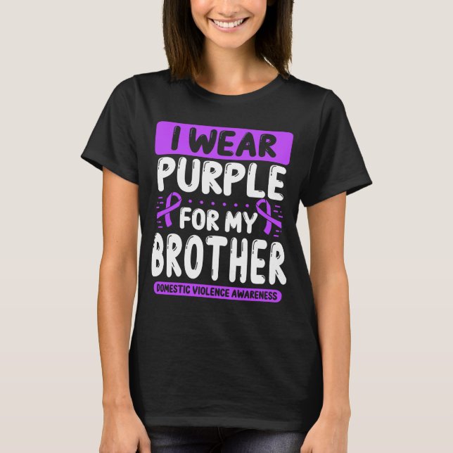 Brother Purple Ribbon Domestic Violence Awareness T-Shirt (Front)