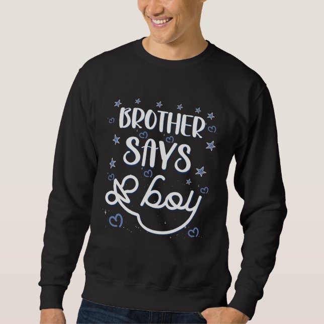brother says boy gender reveal party matching fami sweatshirt (Front)