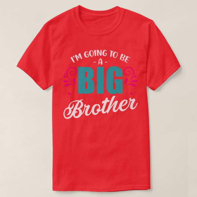 Brother Sibling Pregnancy Birth Announcement Gende T-Shirt (Design Front)