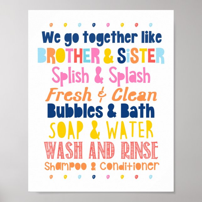 Brother & Sister Bathroom Colourful We Go Together Poster (Front)