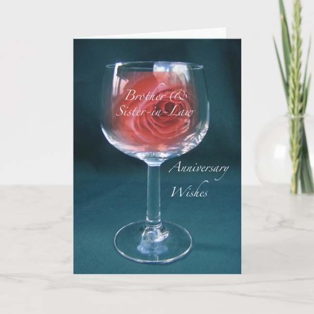 Brother, Sister-in-Law Anniversary Wineglass Rose Card (Front)