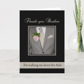 Brother Thanks for Walking me down Aisle Thank You Card