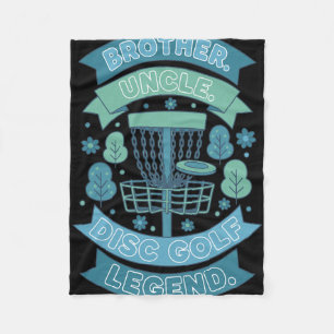 Brother Uncle Disc Golf Legend Nner  Fleece Blanket