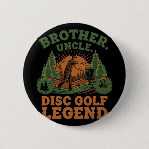 Brother Uncle Disc Golf Legend Scenic 6 Cm Round Badge
