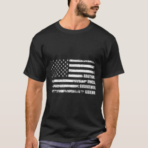 Brother Uncle Godfather Legend Fun Best Funny Uncl T-Shirt