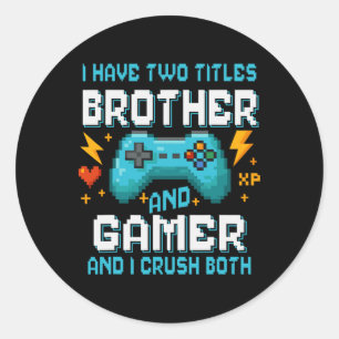 Brotherand Gamer Pixel Console Video Game Player G Classic Round Sticker