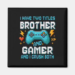 Brotherand Gamer Pixel Console Video Game Player G Magnet