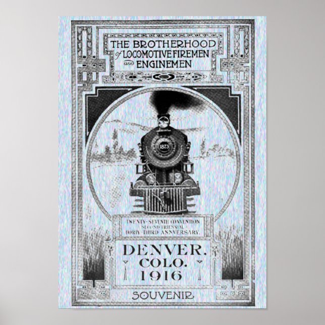Brotherhood of Locomotive Firemen & Enginemen Poster (Front)