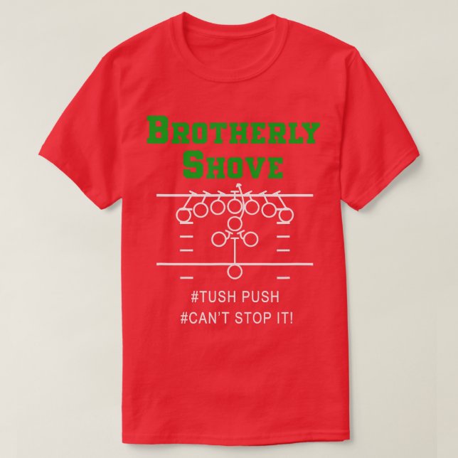 Brotherly Shove Shirt Classic Mens Womens Kids  (Design Front)