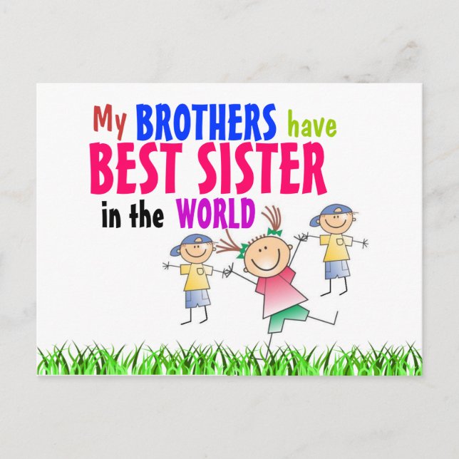 Brothers have Best Sister Postcard (Front)