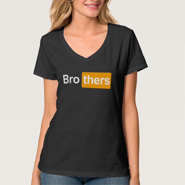 Brothers Ideas   Bro Thers Brothers Hub T-Shirt (Front)