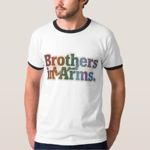 Brothers in Arms – Bond of Brotherhood T-Shirt