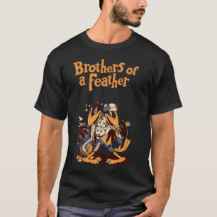 brothers of a feather T-Shirt