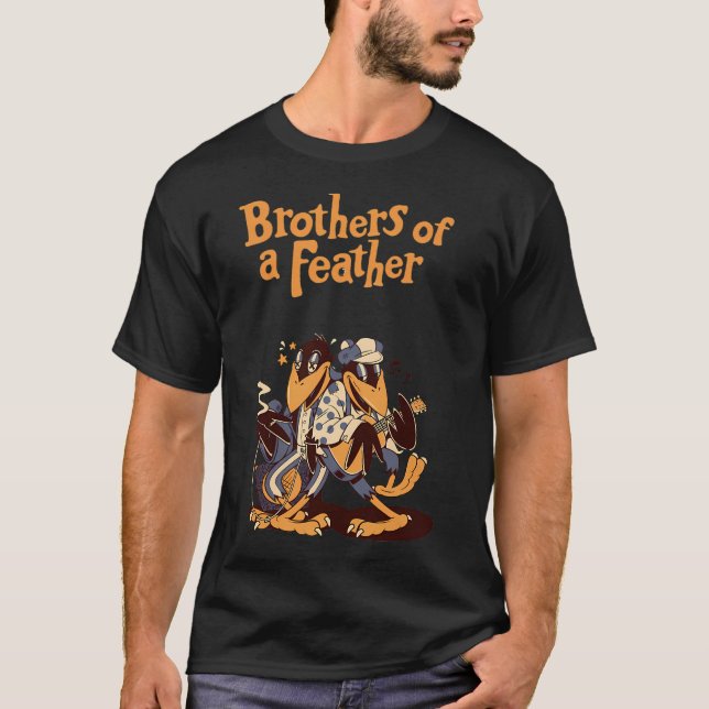 brothers of a feather T-Shirt (Front)