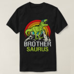 Brothersaurus Dinosaur T Rex Brother Saurus Funny T-Shirt<br><div class="desc">A funny saying design for your Brother or son who love dinosaurs, on Birthday, Christmas, or any Occasion. show how much your Brother is loved and appreciated. A retro and vintage Dinosaur T Rex lovers design style that says "Brothersaurus", to show your Brother that he's the coolest and world's best...</div>