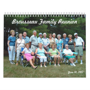 Brousseau Family Reunion Calendar