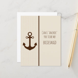Brown Anchor Will You Be My Bridesmaid