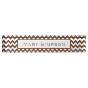 Brown and White Chevron Print Name Plate