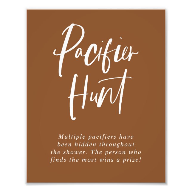 Brown Calligraphy Pacifier Hunt Baby Shower Sign (Front)