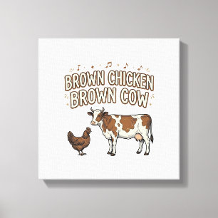 Brown Chicken Brown Cow Funny Farm Shirt Design_1 Canvas Print