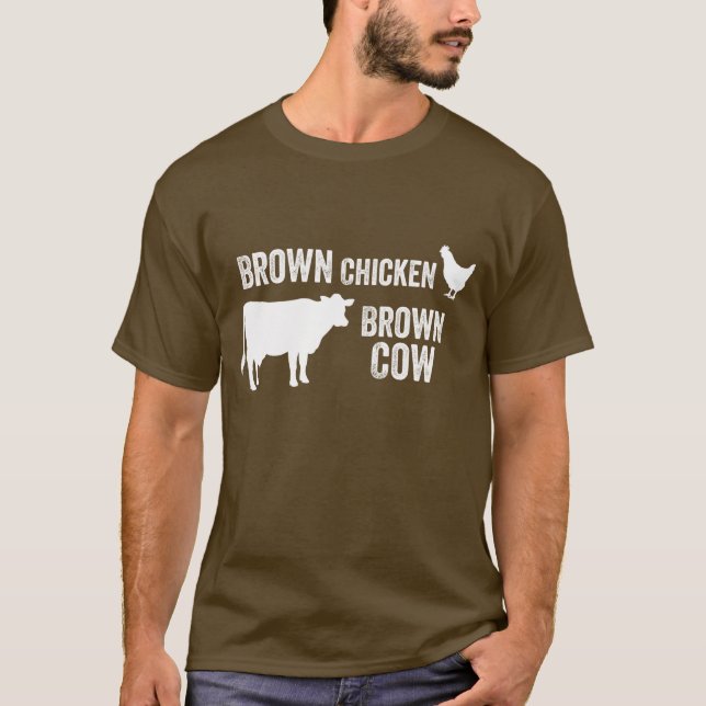 Brown Chicken Brown Cow T-shirt (Front)